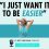 “I Just Want It To Be Easier”